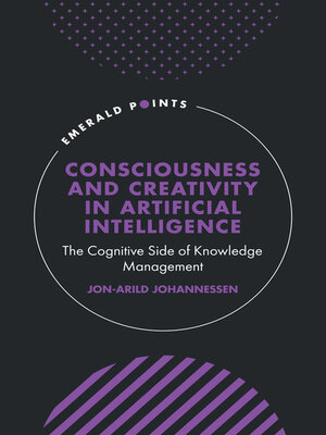 cover image of Consciousness and Creativity in Artificial Intelligence